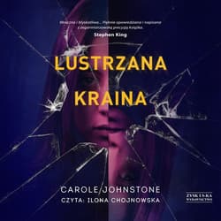 Lustrzana Kraina - audiobook - Carole Johnstone