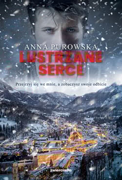 Lustrzane serce - Anna Purowska
