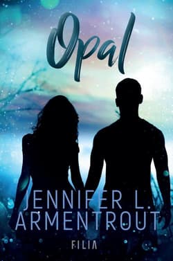 LUX Tom 3 Opal edycja specjalna - Jennifer L.  Armentrout