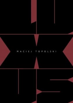 Luxus - Maciej Topolski