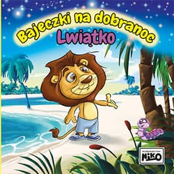 Lwiątko. Bajeczki na dobranoc - Wioletta  Piasecka, Kopeć Krzysztof