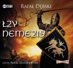 Łzy Nemezis audiobook - Rafał Dębski