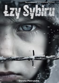Łzy Sybiru - Dorota Pietruszka