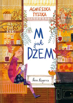 M jak dżeM - Agnieszka Tyszka