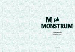 Galeria - zdjęcie nr. 2 - M jak monstrum