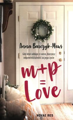 M+P=Love - Anna Barczyk-Mews