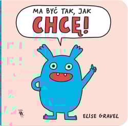 Galeria - zdjęcie nr. 2 - Ma być tak, jak chcę!