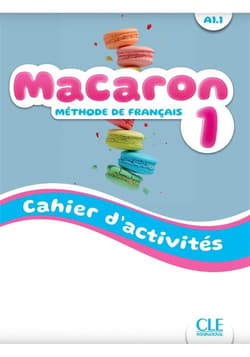 Macaron 1 ćw do nauki francuskiego dla dzieci A1.1 - Praca zbiorowa