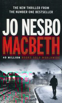 MACBETH - Jo Nesbo