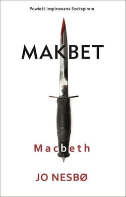 Macbeth Makbet - Jo Nesbo