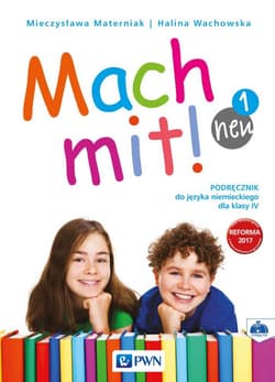 Mach mit! neu 1 Podręcznik do języka niemieckiego dla klasy IV + CD Szkoła podstawowa - Materniak Mieczysława
