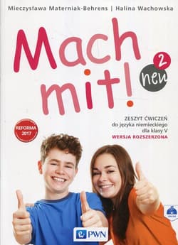 Mach Mit! Neu 2 Zeszyt ćwiczeń 5 Wersja rozszerzona Szkoła podstawowa