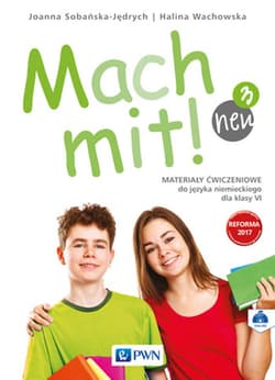 Mach mit! neu 3 Materiały ćwiczeniowe do języka niemieckiego dla klasy 6 Szkoła podstawowa - Joanna Sobańska-Jędrych, Wachowska Halina