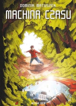 Machina czasu - Dominik Matuszek
