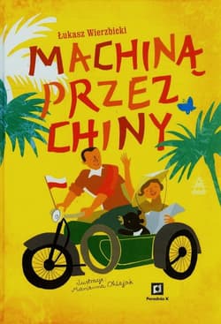 Machiną przez Chiny - Łukasz Wierzbicki
