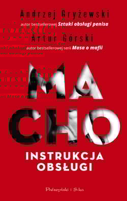Macho Instrukcja obsługi - Artur Górski, Gryżewski Andrzej