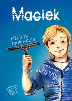 Maciek - ebook - Elżbieta Jodko-Kula