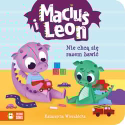 Maciuś i Leon nie chcą się razem bawić - Katarzyna Wierzbicka