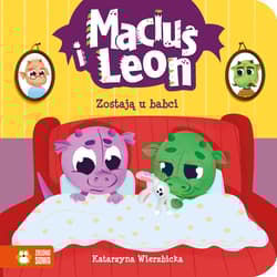 Maciuś i Leon zostają u babci - Katarzyna Wierzbicka