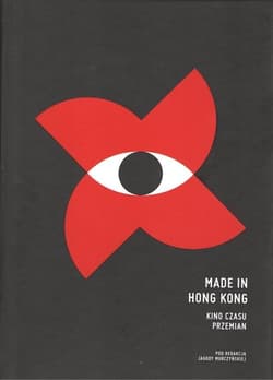 Made in Hong Kong Kino czasu przemian