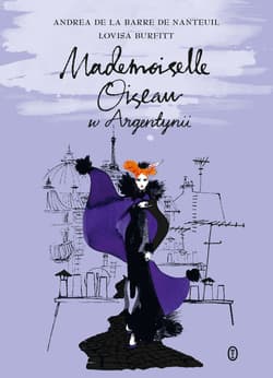 Mademoiselle Oiseau w Argentynii - ebook - de Nanteuil Andrea de la Barre