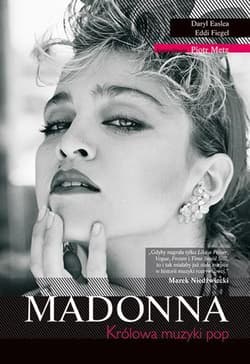 Madonna Królowa muzyki pop
