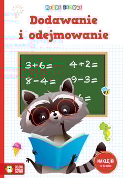 Mądra główka Dodawanie i odejmowanie - Opracowanie Zbiorowe