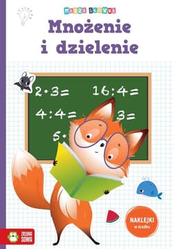 Mądra główka Mnożenie i dzielenie - Opracowanie Zbiorowe