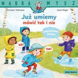 Mądra Mysz. Już umiemy mówić tak i nie - Christian Tielmann