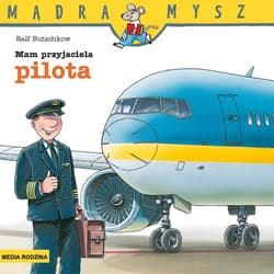 Mądra Mysz Mam przyjaciela pilota - Ralf Butschkow