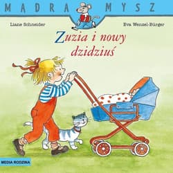 Mądra mysz. Zuzia i nowy dzidziuś - Liane Schneider