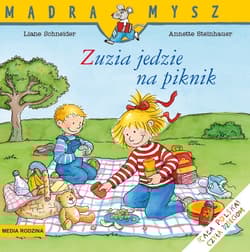 Mądra mysz. Zuzia jedzie na piknik - Liane Schneider