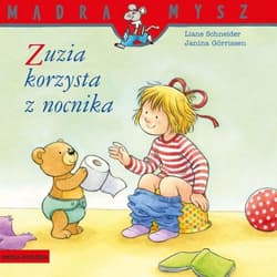 Mądra mysz - Zuzia. Zuzia korzysta z nocnika