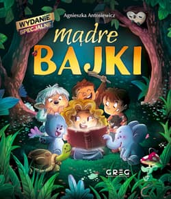 Mądre bajki wydanie specjalne - Agnieszka Antosiewicz