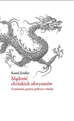 Mądrość chińskich aforyzmów - Zeidler Kamil