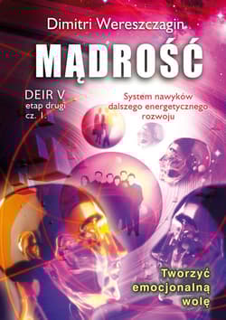 Mądrość. Etap 2. DEIR V. Część 1 wyd. 3 - Dimitri Wereszczagin