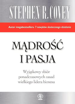 Mądrość i pasja - Stephen R.  Covey