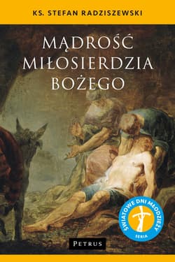 Mądrość Miłosierdzia Bożego - Stefan Radziszewski