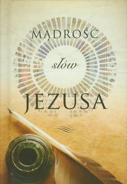 Mądrość słów Jezusa