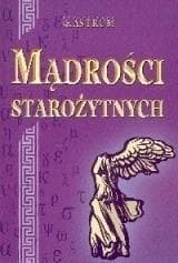 Mądrości starożytnych - Ewa Zysek