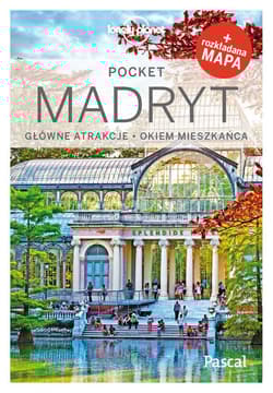 Madryt lonely planet - Opracowanie Zbiorowe