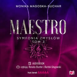Maestro. Symfonia zmysłów. Tom 3 - audiobook - Monika Magoska-Suchar