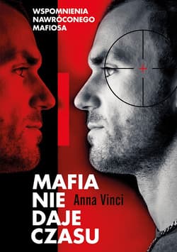 Mafia nie daje czasu_plik - ebook - Anna Vinci