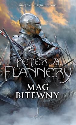 Mag bitewny Księga 1 - Flannery Peter A.
