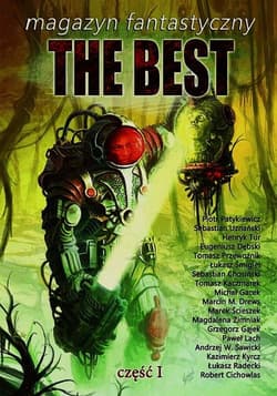 Magazyn fantastyczny The best Część 1 - Praca zbiorowa