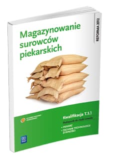 Magazynowanie surowców piekarskich Podręcznik do nauki zawodu piekarz technik technologii żywienia T.3.1. Szkoła ponadgimnazjalna - Krystyna Jarosz