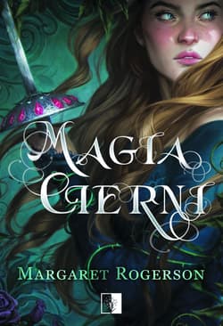 Magia Cierni - Margaret Rogerson