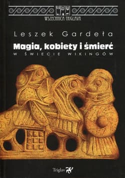Magia, kobiety i śmierć w świecie Wikingów