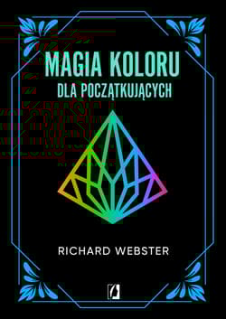 Magia koloru dla początkujących - Richard Webster
