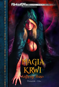 Magia krwi - ebook - Anthony Huso